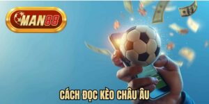 Cách đọc kèo châu Âu