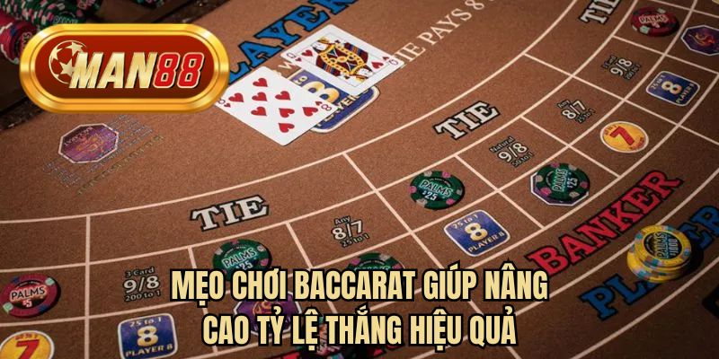 Mẹo chơi baccarat giúp nâng cao tỷ lệ thắng hiệu quả