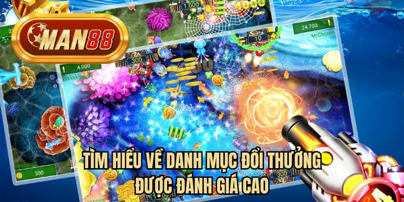 Tìm hiểu về danh mục đổi thưởng được đánh giá cao